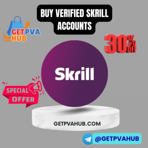 Buy Verified Skrill Accounts
